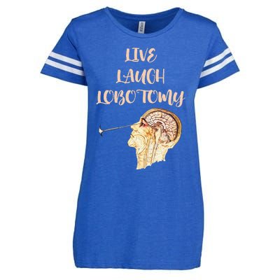 Live Laugh Lobotomy Enza Ladies Jersey Football T-Shirt