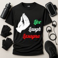 Live Laugh Lasagna Lover Funny Cooling Performance Crew T-Shirt