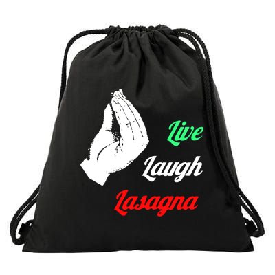 Live Laugh Lasagna Lover Funny Drawstring Bag