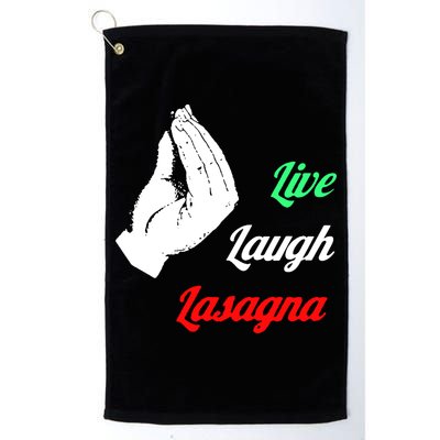 Live Laugh Lasagna Lover Funny Golf Towel
