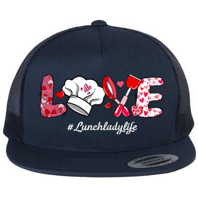 Love Lunch Lady Life Funny Valentines Day Gifts Flat Bill Trucker Hat