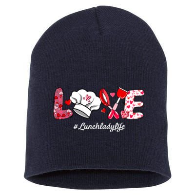 Love Lunch Lady Life Funny Valentines Day Gifts Short Acrylic Beanie