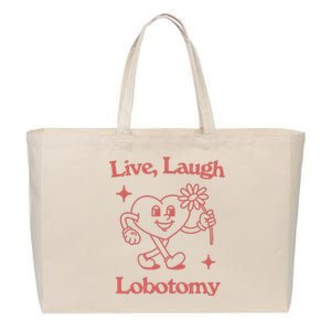 Live Laugh Lobotomy Cotton Canvas Jumbo Tote