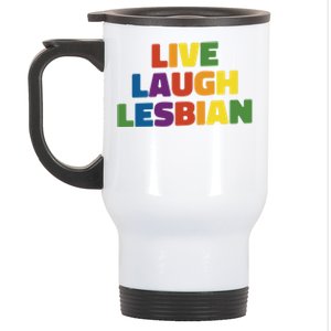 Live Laugh Lesbian Pride Great Gift Stainless Steel Travel Mug