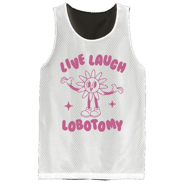 Live Laugh Lobotomy Vintage Cartoon Weird Mesh Reversible Basketball Jersey Tank