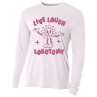 Live Laugh Lobotomy Vintage Cartoon Weird Cooling Performance Long Sleeve Crew