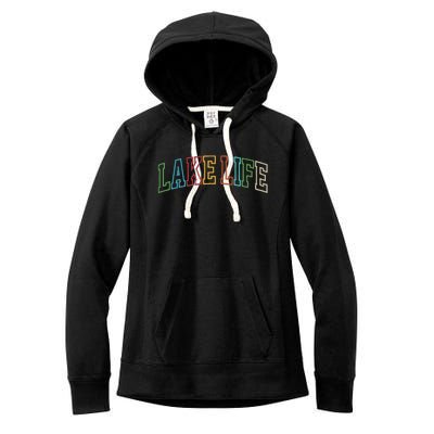 Lake Life Women's Fleece Hoodie