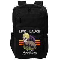 Live Laugh Lobotomy Opossum Funny Possum Lobotomies Impact Tech Backpack