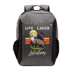 Live Laugh Lobotomy Opossum Funny Possum Lobotomies Vector Backpack