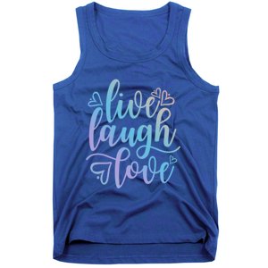 Live Laugh Love Beautiful Positive Message Good Vibes Cool Gift Tank Top