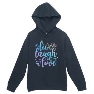 Live Laugh Love Beautiful Positive Message Good Vibes Cool Gift Urban Pullover Hoodie