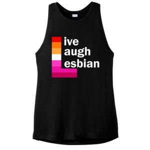 Live Laugh Lesbian Pride Flag Ladies PosiCharge Tri-Blend Wicking Tank