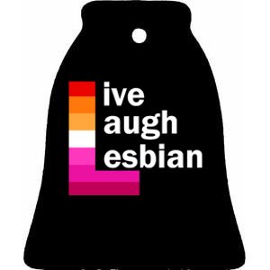 Live Laugh Lesbian Pride Flag Ceramic Bell Ornament