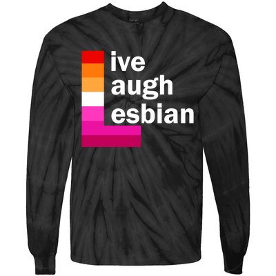 Live Laugh Lesbian Pride Flag Tie-Dye Long Sleeve Shirt