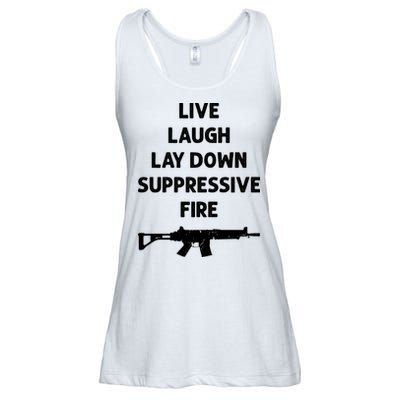 Live Laugh Lay Down Suppressive Fire Shirt Best Gift For Gun Lovers Ladies Essential Flowy Tank