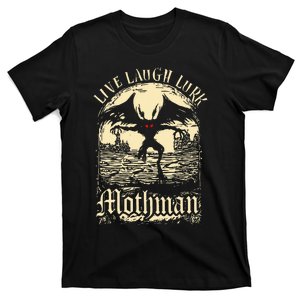 Live. Laugh. Lurk Mothman T-Shirt