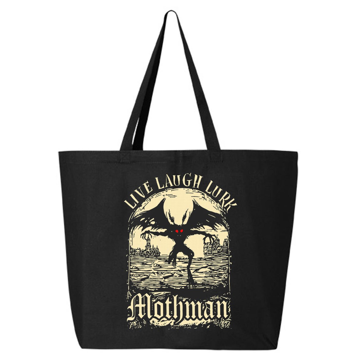 Live. Laugh. Lurk Mothman 25L Jumbo Tote