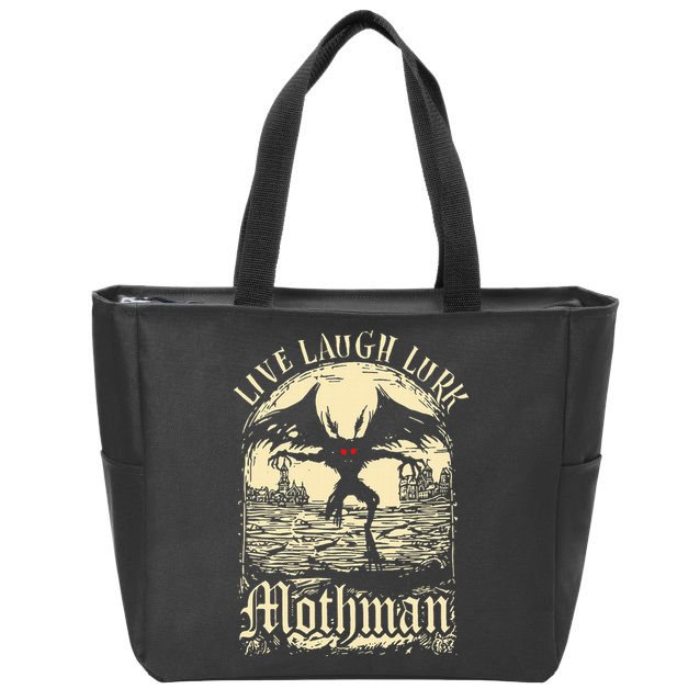 Live. Laugh. Lurk Mothman Zip Tote Bag
