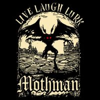 Live. Laugh. Lurk Mothman Zip Tote Bag