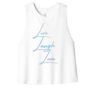 Live Laugh Love Funny Gift Women's Racerback Cropped Tank