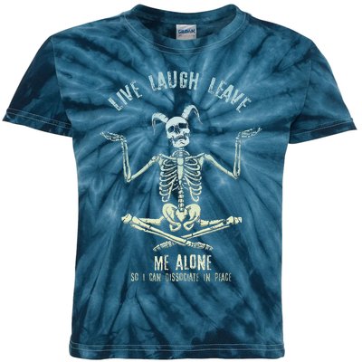 Live Laugh Leave Me Alone So I Can Dissociate In Peace Kids Tie-Dye T-Shirt