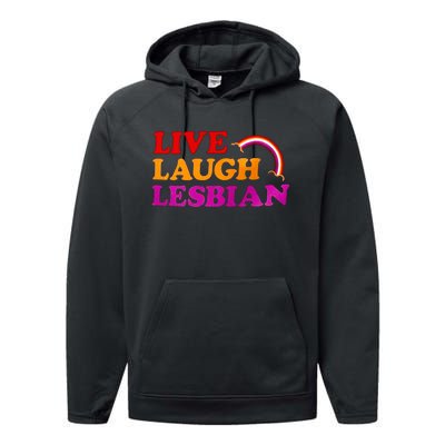 Live Laugh Lesbian Performance Fleece Hoodie