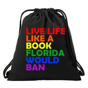 Live Life Like A Book Florida Would Ban Lgbt Month Queer Drawstring Bag