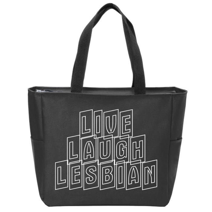 Live Laugh Lesbian Pride Zip Tote Bag
