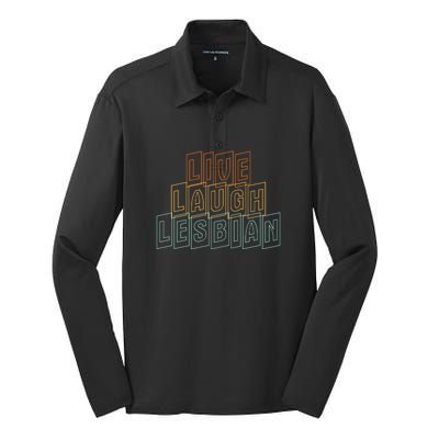 Live Laugh Lesbian Pride Silk Touch Performance Long Sleeve Polo