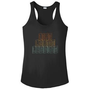 Live Laugh Lesbian Pride Ladies PosiCharge Competitor Racerback Tank