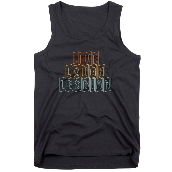 Live Laugh Lesbian Pride Tank Top