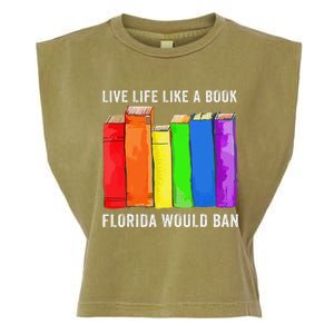 Live Life Like A Book Florida Would Ban Lgbt Month Garment-Dyed Women's Muscle Tee