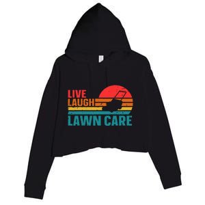 Live Laugh Lawn Care Crop Fleece Hoodie