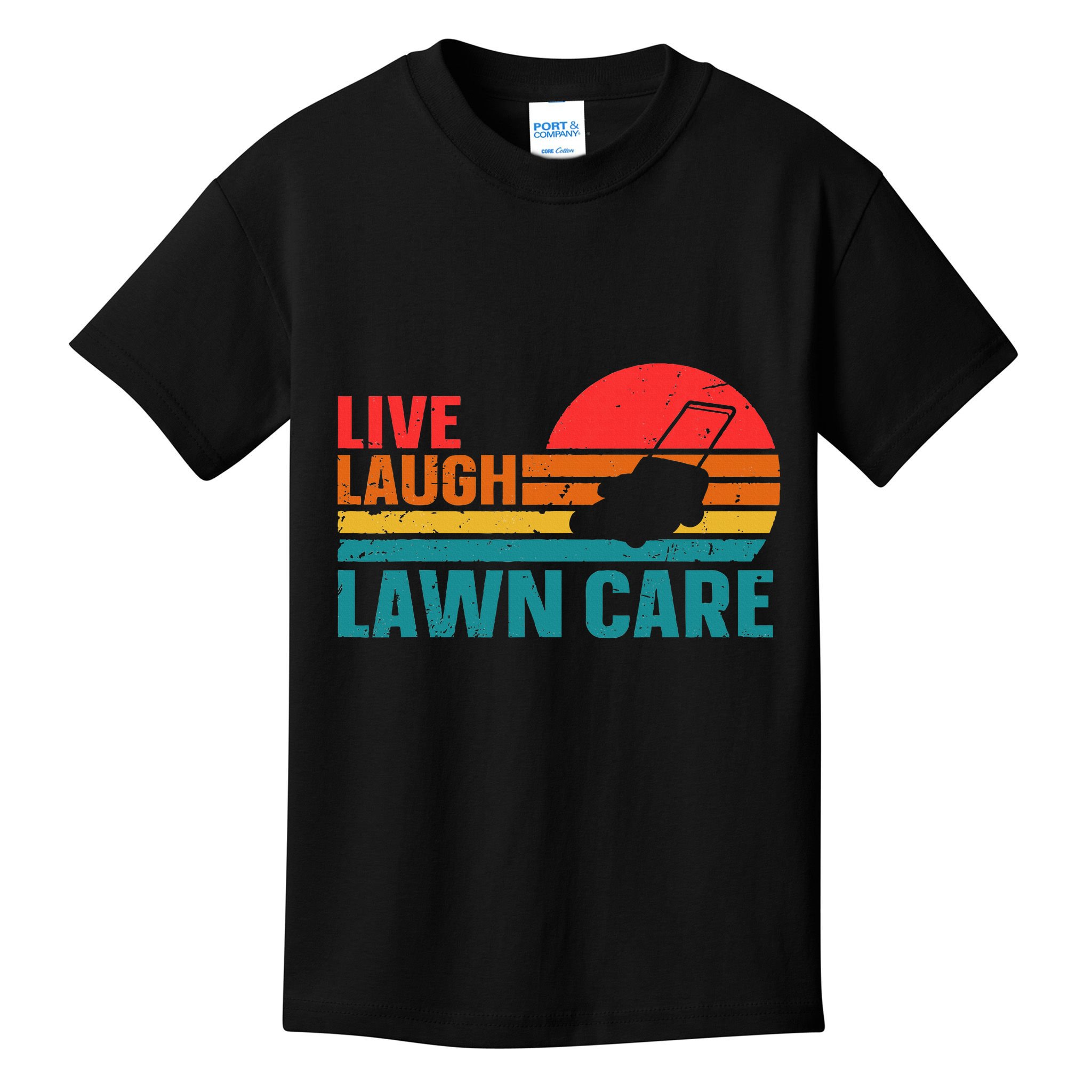 Live Laugh Lawn Care Kids T-Shirt