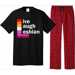 Live Laugh Lesbian Pajama Set