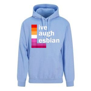 Live Laugh Lesbian Unisex Surf Hoodie