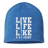 Live Life Like Baseball A 31 Count Sustainable Beanie