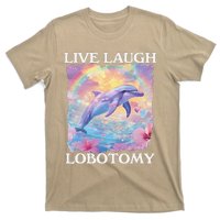 Live Laugh Lobotomy Symphony Dolphin Meme T-Shirt