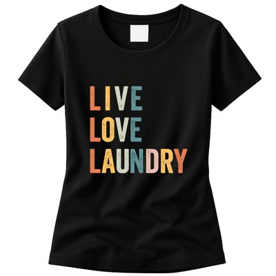 Live Love Laundery New Moms Womens T-Shirt