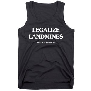 Legalize Landmines Tank Top