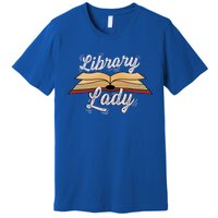 Library Lady Librarian Funny Gift Premium T-Shirt