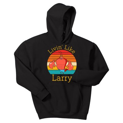 Livin Like Larry Funny Kids Hoodie