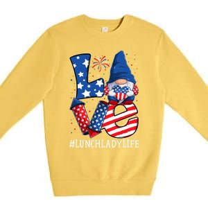 Lunch Lady Love 4th Of July Gnome Usa Patriotic Cool Gift Premium Crewneck Sweatshirt