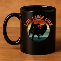 Live Laugh Lurk 11oz C Handle Ceramic Mug