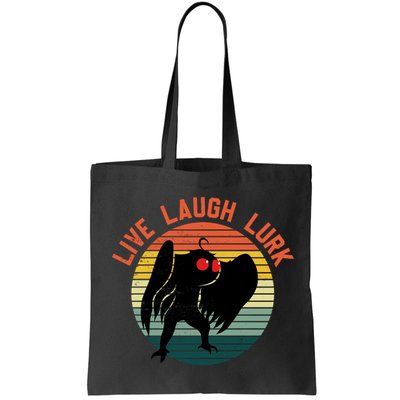 Live Laugh Lurk Bag