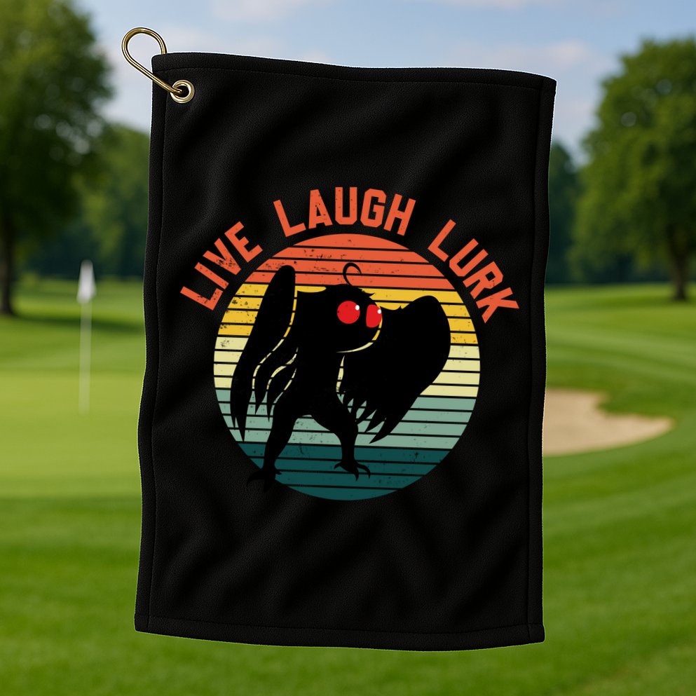 Live Laugh Lurk Golf Towel