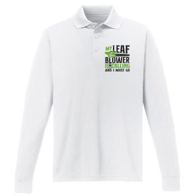 Landscaper Landscaping Landscape Architect Leaf Blower My Performance Long Sleeve Polo