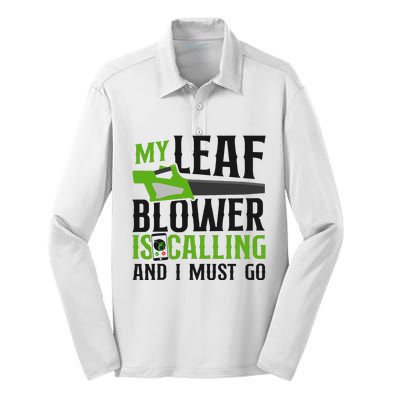 Landscaper Landscaping Landscape Architect Leaf Blower My Silk Touch Performance Long Sleeve Polo