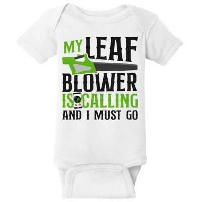 Landscaper Landscaping Landscape Architect Leaf Blower My Baby Bodysuit