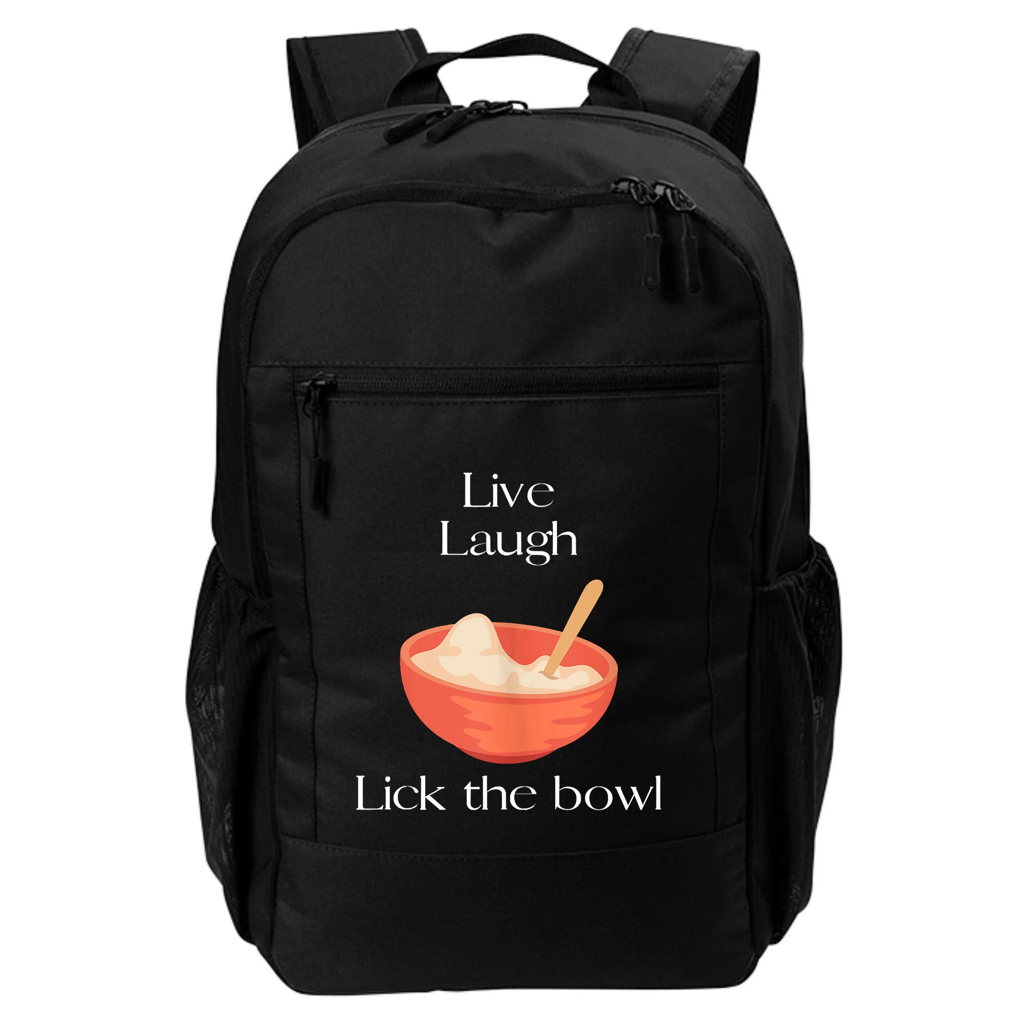 Live Laugh Lick The Bowl Funny Baking Backpack